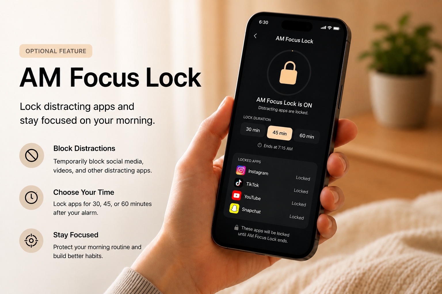 Morning Lock feature — lock distracting apps and stay focused on your morning
